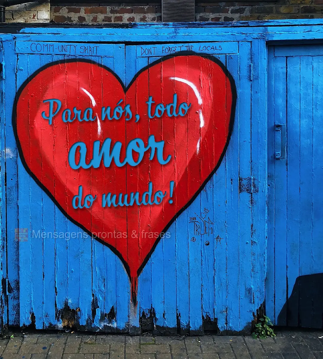 Para nós, todo amor do mundo!