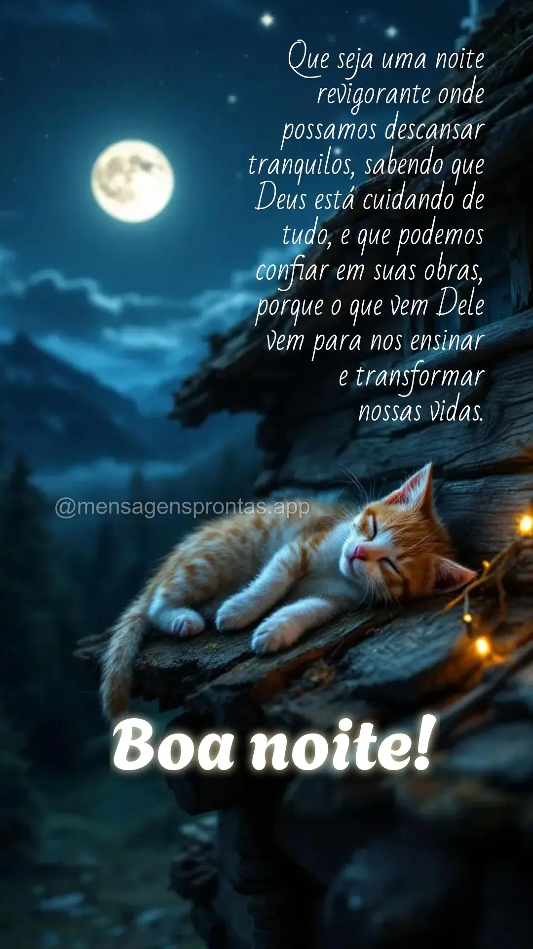 Que seja uma noite revigorante onde possamos descansar tranquilos, sabendo que Deus está cuidando de tudo, e que podemos confiar em suas obras, porque o...