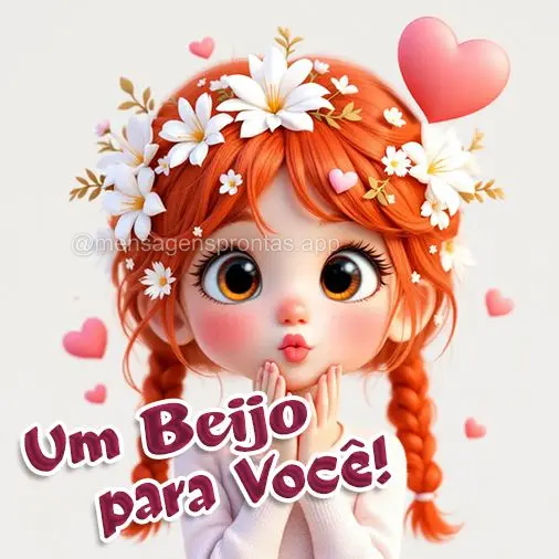 Um beijo para você!