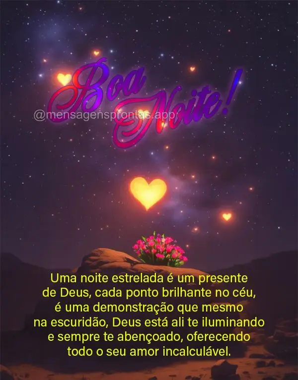 Uma noite estrelada é um presente de Deus, cada ponto brilhante no céu, é uma demonstração que mesmo na escuridão, Deus está ali te iluminando e s...