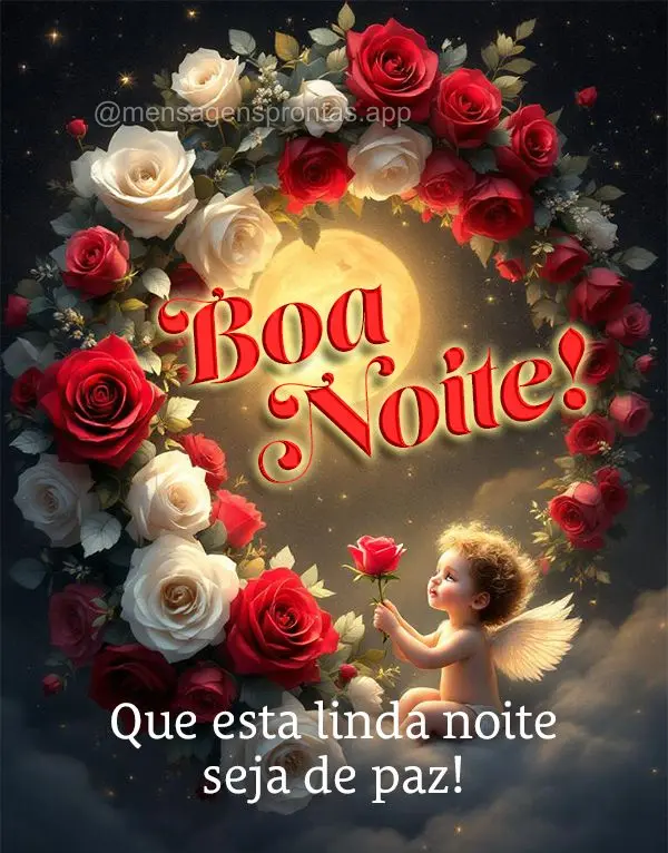 Que esta linda noite seja de paz! Boa noite!