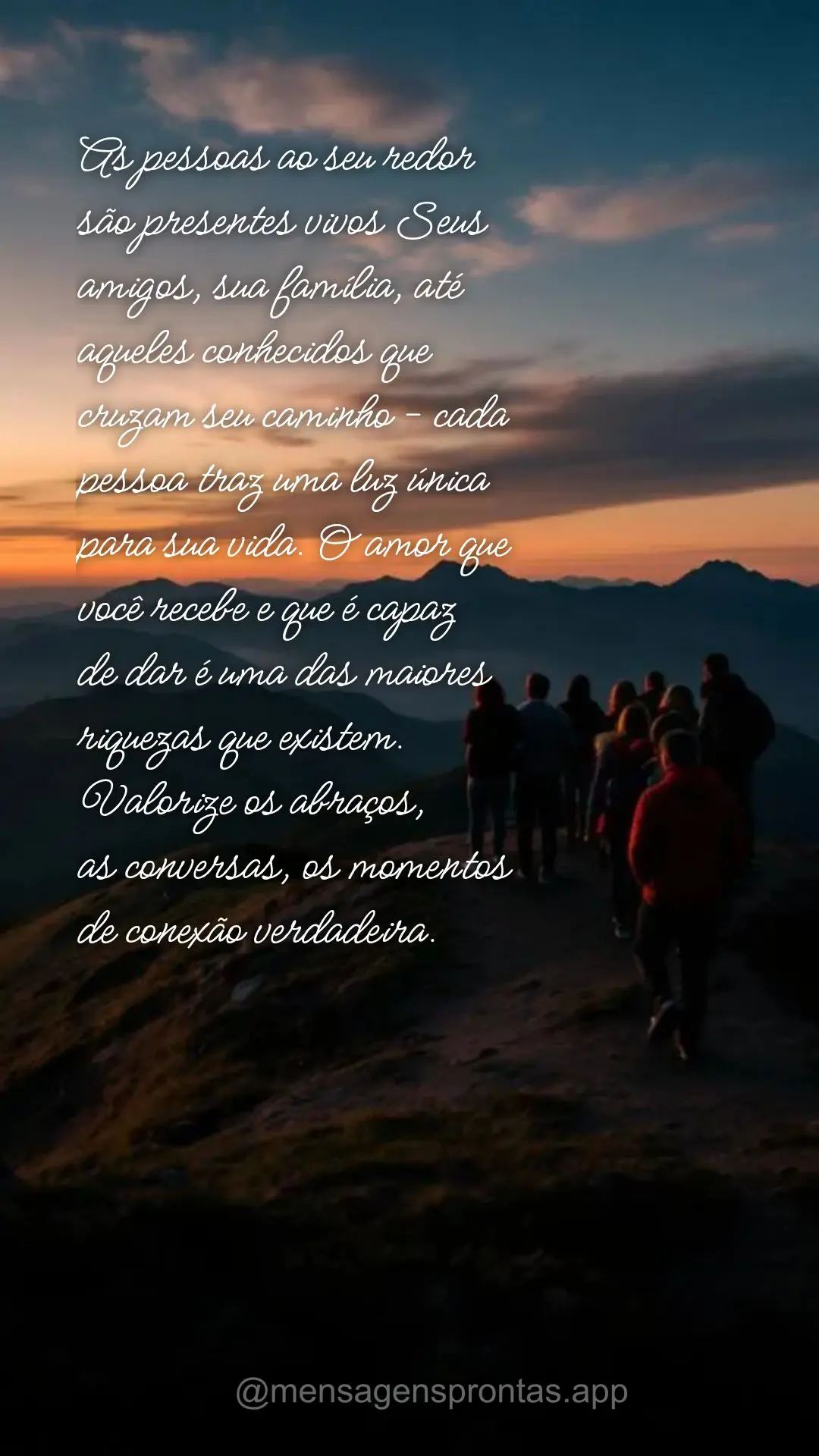 As pessoas ao seu redor 
são presentes vivos Seus amigos, sua família, até aqueles conhecidos que cruzam seu caminho - cada pessoa traz uma luz únic...